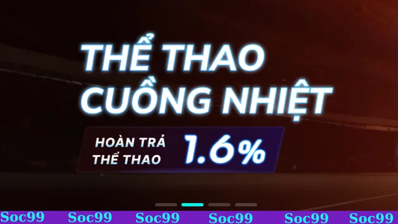 Chơi thể thao được hoàn tiền lên đến 1.6% siêu hấp dẫn